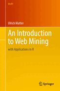 An Introduction to Web Mining