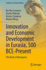 Innovation and Economic Development in Eurasia, 500 Bce-Present