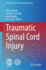 Traumatic Spinal Cord Injury