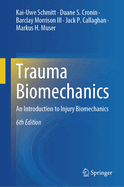 Trauma Biomechanics