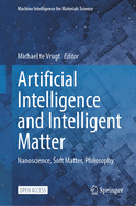 Artificial Intelligence and Intelligent Matter