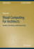 Visual Computing for Architects