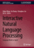 Interactive Natural Language Processing: Language Model as Agent (Synthesis Lectures on Human Language Technologies)