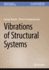 Vibrations of Structural Systems