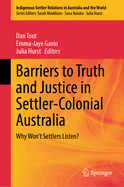 Barriers to Truth and Justice in Settler-Colonial Australia