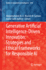 Generative Artificial Intelligence-Driven Innovation: Strategies and Ethical Frameworks for Responsible Ai