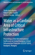 Water as a Cardinal Area of Critical Infrastructure Protection
