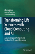 Transforming Life Sciences With Cloud Computing and Ai