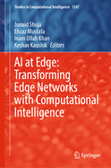 Ai at Edge: Transforming Edge Networks With Computational Intelligence