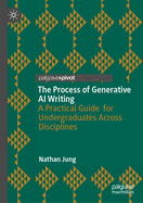 The Process of Generative Ai Writing