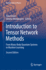 Introduction to Tensor Network Methods
