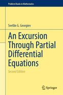 An Excursion Through Partial Differential Equations