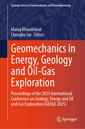 Geomechanics in Energy, Geology and Oil-Gas Exploration
