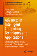 Advances in Intelligent Computing Techniques and Applications II