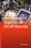 Non-Destructive Inspection for Aircraft Materials