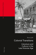 Colonial Transitions