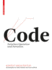 Code: Zwischen Operation Und Narration (Kontext Architektur) (German Edition)