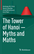 The Tower of Hanoi-Myths and Maths
