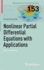 Nonlinear Partial Differential Equations With Appl