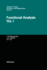 Functional Analysis: Vol. I