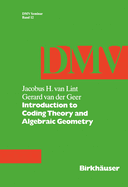 Introduction to Coding Theory and Algebraic Geomet