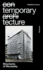 Temporary Tecture: Structures of Necessity