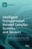 Intelligent Transportation Related Complex Systems and Sensors