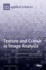 Texture and Colour in Image Analysis