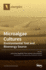 Microalgae Cultures: Environmental Tool and Bioenergy Source