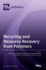 Recycling and Resource Recovery From Polymers