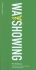 Wayshowing: a Guide to Environmental Signage Principles and Practices