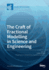 The Craft of Fractional Modelling in Science and Engineering