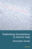 Publishing Translations in Fascist Italy (Volume 6)