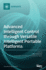 Advanced Intelligent Control Through Versatile Intelligent Portable Platforms