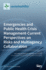 Emergencies and Public Health Crisis Management- Current Perspectives on Risks and Multiagency Collaboration