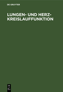Lungen-Und Herz-Kreislauffunktion