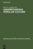 Understanding Popular Culture: Europe From the Middle Ages to the 19th Century