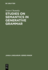 Studies on Semantics in Generative Grammar (Janua Linguarum. Series Minor, 107)