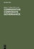 Comparative Corporate Governance: Essays and Materials