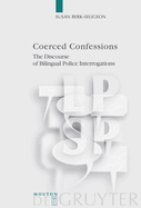 Coerced Confessions