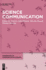 Science Communication (Handbooks of Communication Science [Hocs], 17) / Le�m�llmann, Annette, Marcelo Dascal and Thomas Gloning