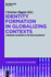 Language and Social Processes: Identity Formation in Globalizing Contexts: Language Learning in the New Millennium (Volume 1)
