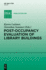 Post-Occupancy Evaluation of Library Buildings