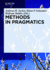 Methods in Pragmatics (Handbooks of Pragmatics [Hops], 10)