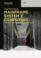 Mainframe System Z Computing
