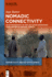 Nomadic Connectivity: an Ethnography of Walad Djifir Navigating Insecurities in Central Africa (Connectivity and Society in Africa, 3)