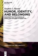 Humor, Identity, and Belonging