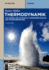 Thermodynamik: Von Energie Und Entropie Zu W�rme�bertragung Und Phasen�berg�ngen (De Gruyter Studium) (German Edition)
