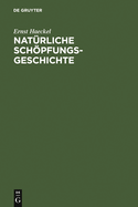 Nat�rliche Sch�pfungsgeschichte