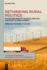 Rethinking Rural Politics: Place-Based Identity, Political Ideology, and Policy in Rural America
